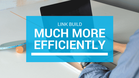link building efficiency